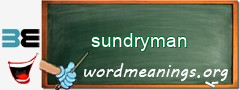 WordMeaning blackboard for sundryman